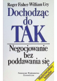 Dochodząc do Tak