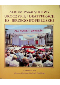 Album pamiątkowy beatyfikacji ks. Popiełuszki