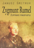 Zygmunt Rumel Żołnierz nieznany