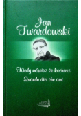 Kiedy mówisz że kochasz