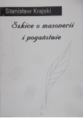 Szkice o masonerii i pogaństwie