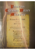 Praktyka tajemnej wiedzy magicznej