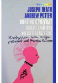 Bunt na sprzedaż Dlaczego kultury nie da się zagłuszyć