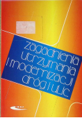 Zagadnienia utrzymania i modernizacji dróg i ulic