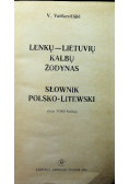 Lietuviu - Lenku Kalbu Zodynas Słownik polsko litewski
