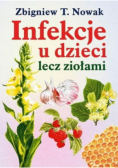 Infekcje u dzieci lecz ziołami