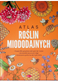 Atlas roślin miododajnych