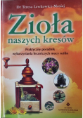 Zioła naszych kresów