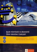 Język niemiecki w ekonomi Zbiór tekstów i ćwiczeń