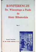 Konferencje Św. Wincentego a Paulo do Sióstr Miłosierdzia, Tom I