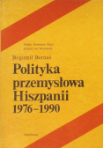 Polityka przemysłowa Hiszpanii 1976 - 1990