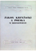 Zakon krzyżacki a Polska w średniowieczu