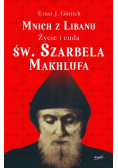 Mnich z Libanu Życie i cuda św. Szarbela Makhlufa