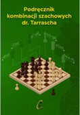 Podręcznik kombinacji szachowych dr. Tarrascha