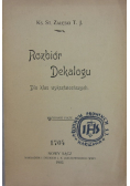 Rozbiór Dekalogu, 1902r.