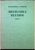 Mechanika płynów Tom II