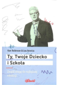 Ty Twoje dziecko i szkoła