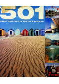 501 Great days out in the UK and Ireland