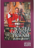 Na tej drodze trwam