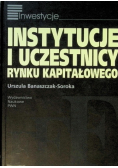 Instytucje i uczestnicy rynku kapitałowego