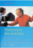 Wychowanie bez przemocy