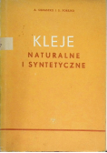 Kleje naturalne i syntetyczne