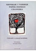 Niepokoje i Nadzieje Współczesnego Człowieka