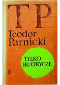 Tylko Beatrycze