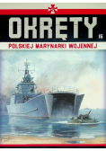 Okręty Polskiej Marynarki Wojennej Tom 15 Orp Grunwald - Polskie okręty desantowe