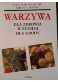 Warzywa dla zdrowia w kuchni dla urody