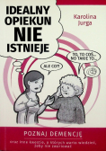 Poradnik Idealny Opiekun Nie Istnieje
