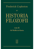 Historia filozofii Tom 6 Od Wolffa do Kanta
