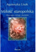 Miłość staropolska