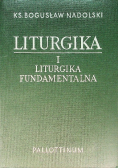 Liturgika Tom I Liturgika fundamentalna