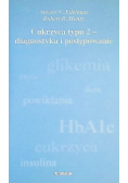 Cukrzyca typu 2 - diagnostyka i postępowanie