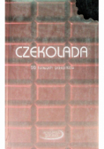 Czekolada 50 łatwych przepisów