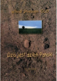 Dziś jest dzień Pański. Rozważania na każdy dzień