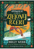 Opowieść z Zielonej Rzeki