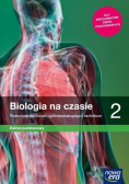 Biologia na czasie Podręcznik Klasa 2 Zakres podstawowy