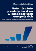Małe i średnie przedsiębiorstwa w gospodarkach europejskich