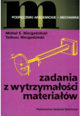 Zadania z wytrzymałości materiałów