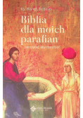 Biblia dla moich parafian Tom 2