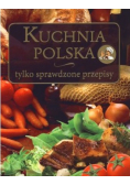 Kuchnia Polska tylko sprawdzone przepisy