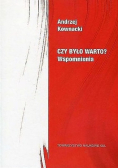 Czy było warto
