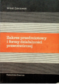 Zakres przedmiotowy i formy działalności prawotwórczej