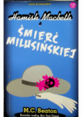 Seria kryminałów Tom 23  Hamish Macbeth i śmierć milusińskiej