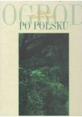 Ogród po polsku