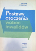 Postawy otoczenia wobec inwalidów