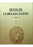 Dzieje Lubelszczyzny Tom 1