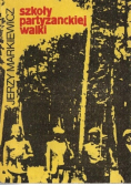 Szkoły partyzanckiej walki